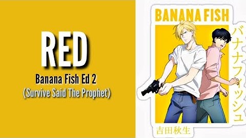 Download Banana Fish Ed 2 Mp3 Free And Mp4