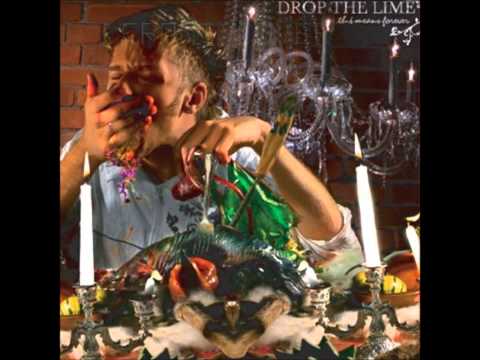 Drop The Lime — Drop The Lime - This Means Forever [full album]