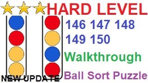 Ball Sort Puzzle Hard Level 146 147 148 149 150(New Update)