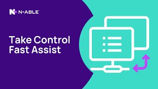 Take Control Fast Assist