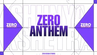 Zero Design Studio Anthem Song