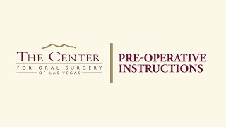 Pre-Operative Instructions
