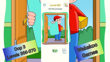 Dop 3 levels 366-367-368-369-370