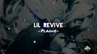 Lil Revive - Plague Sub Españollyrics