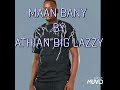 Maan Bany By Athian Big Lazzy South Sudan Misic Maan Bany By Athian Big Lazzy South Sudan Misic