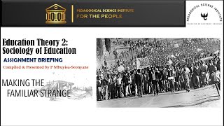Education Theory 2: Sociology of Education Assignment Briefing