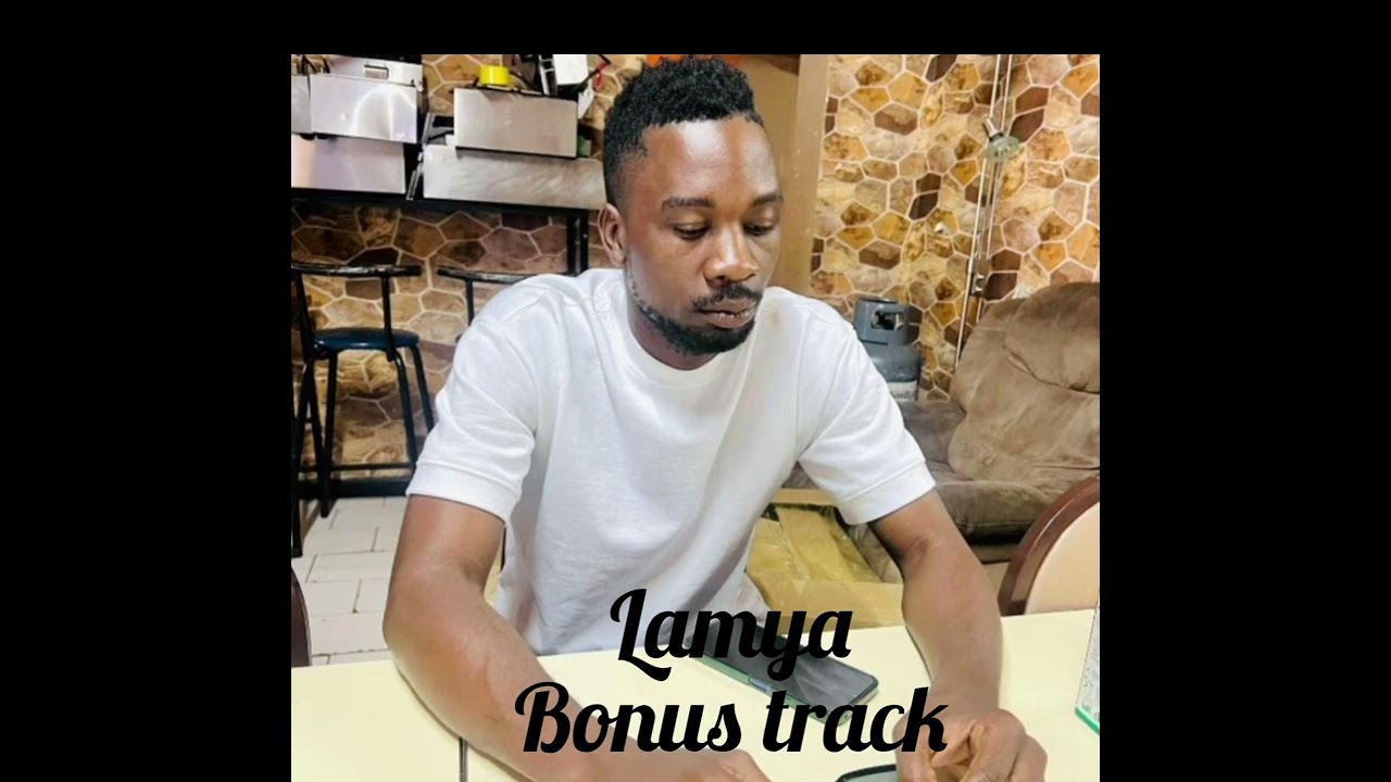 D_20_Lamya_(Bonus_Track)_Last Komo_Dropping_Soon
