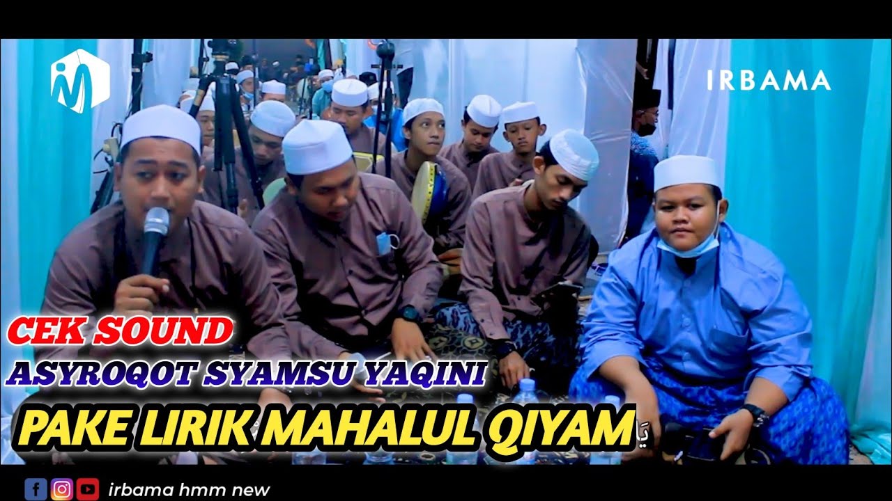 HD AUDIO + LIRIK ASYROQOT SYAMSU YAQINI IRBAMA HMM DI PULOGADUNG JKT