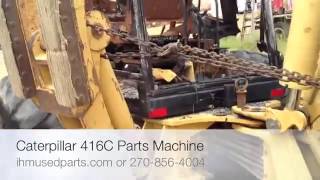 Used Caterpillar 416C Parts for Backhoes