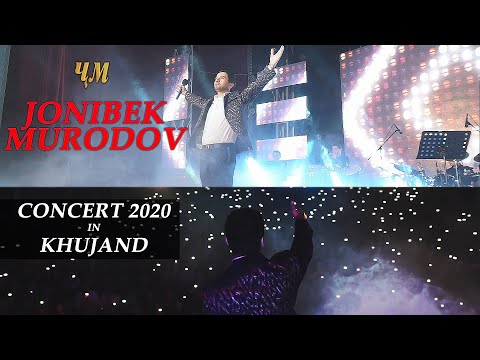 Jonibek Murodov - Concert in Khujand 2020 (Full version)