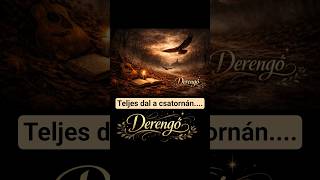 Derengő: Héja-nász az avaron (megzenésített vers)