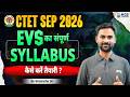 CTET Sep 2026 | EVS Complete Syllabus | By Himanshu Sir | KGS Teaching Exams