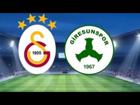 Galatasaray - Giresunspor maçı ne zaman hangi kanalda saat kaçta ?