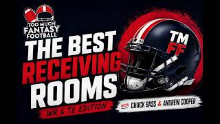Ranking the NFL’s Best Receiving Rooms | Collab Draft w/ Andrew Cooper & Chuck Bass