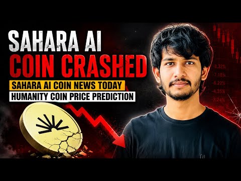 SAHARA AI COIN CRASHED | SAHARA AI COIN NEWS TODAY | HUMANITY COIN PRICE PREDICTION