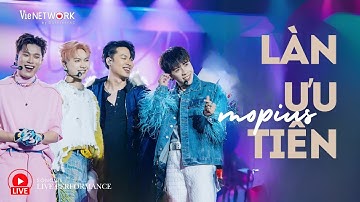 MOPIUS - LÀN ƯU TIÊN | Live Performance at Sóng 25