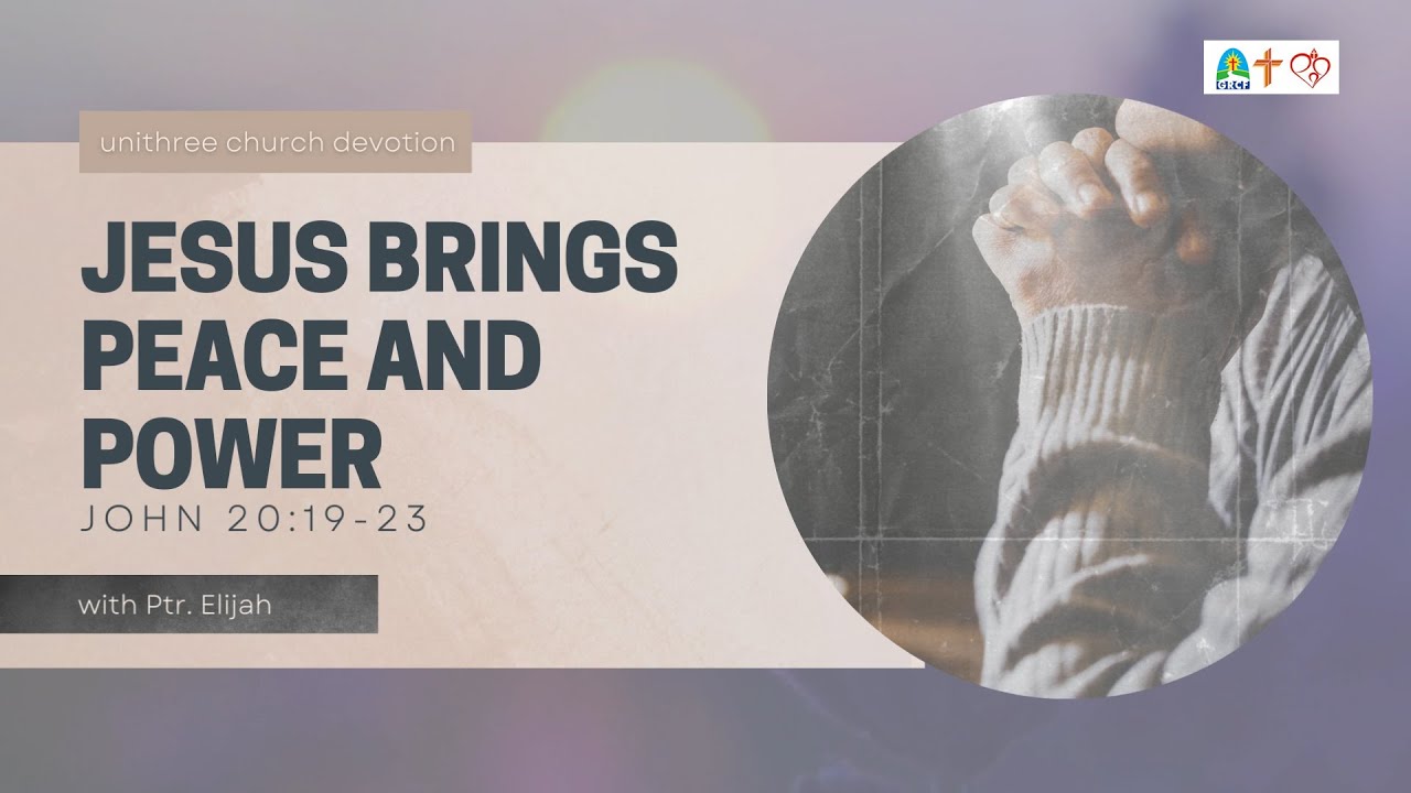 Devotion | Jesus Brings Peace and Power - YouTube
