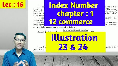 Index number | lec 16 | chp 1 | illustrations | cost of living index number |