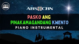 ABS-CBN Christmas Special ID 2023 | Pasko Ang Pinakamagandang Kwento Piano Cover with Lyrics