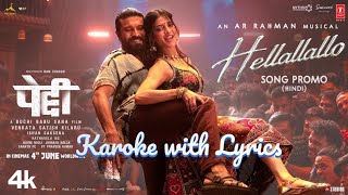 Hellallallo Song Hindi Karoke with Lyrics | Peddi | Ram Charan, Jhanvi, Sruthi Haassan | Heer |