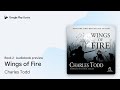 Wings of Fire Book 2 by Charles Todd · Audiobook preview