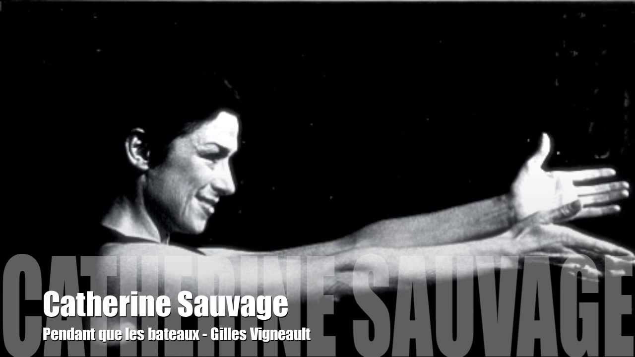 Catherine Sauvage Pendant que les bateaux YouTube