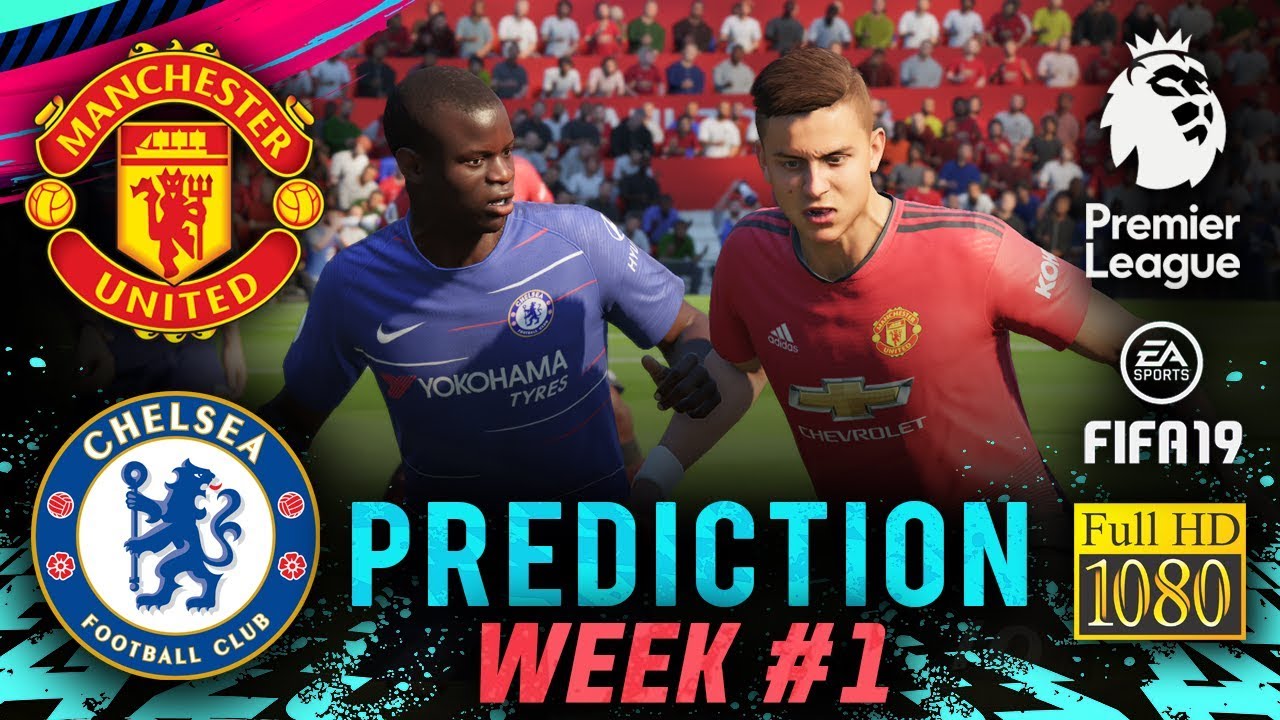 MANCHESTER UTD ( ft. Dybala ) vs CHELSEA | FIFA 19 ● EPL 2019/2020 Predict ● Broadcast Camera