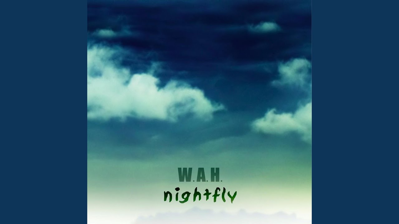 Watch Nightfly on YouTube Watch Nightfly on YouTube