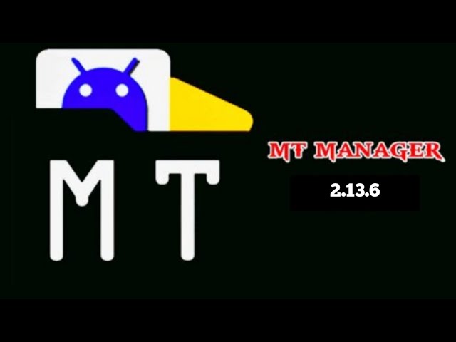 UPDATE❗MT MANAGER 2.13.6 TERBARU 2023 FREE DOWNLOAD | LATEST VERSION class=