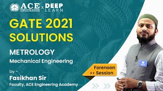 GATE 2021 SOLUTIONS | METROLOGY - Mechanical Engineering (ME) | Forenoon Session