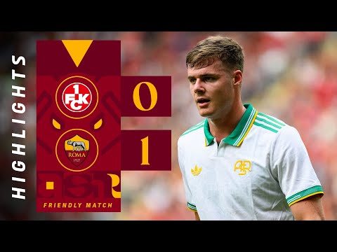 KAISERSLAUTERN 0-1 ROMA | FRIENDLY MATCH HIGHLIGHTS KAISERSLAUTERN 0-1 ROMA | FRIENDLY MATCH HIGHLIGHTS Thumbnail