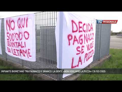 IMPIANTO BIOMETANO TRA PAGNACCO E BRANCO: LA GENTE «NON VOGLIAMO LA PUZZA» | 31/03/2025