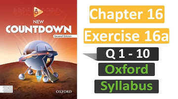 New Countdown Second Edition Book 8 | Oxford New Math Class 8 | Exercise 16a | Chapter 16 Solution