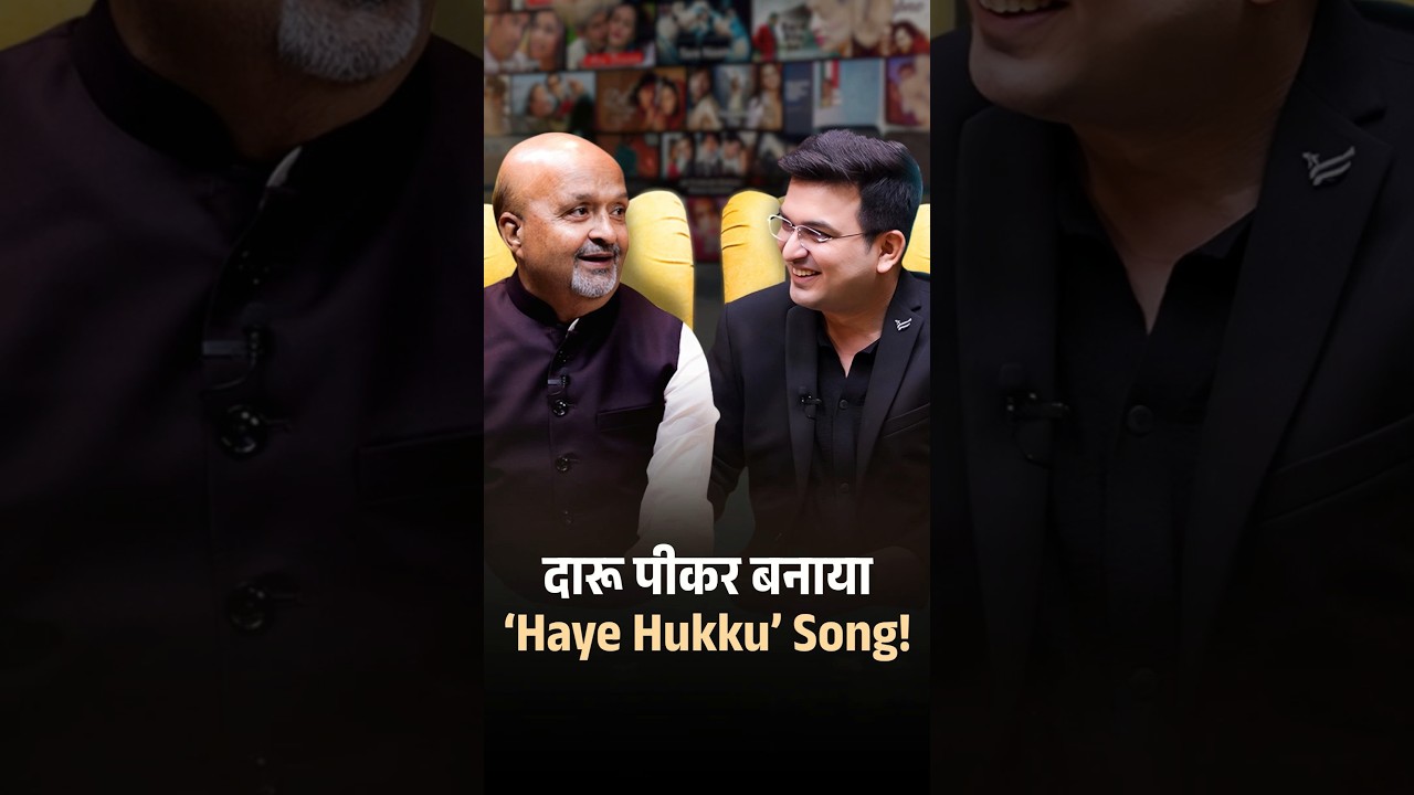 Haye Hukku Haye Song: Destined or Drunk?😝 | Sameer Anjaan | Shubhankar Mishra