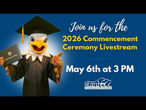 2026 Stanly Community College Commencement Ceremony May 6th 3 PM