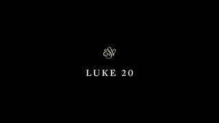 Luke 20 - English Standard Version (ESV)