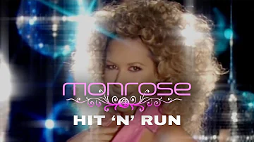 Monrose - Hit 'n' Run (Official Video)