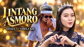 LINTANG ASMORO — Asnata feat. Sabela KDI | Duet Cover Lagu Jawa