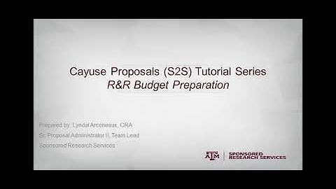 Cayuse Proposals (S2S) - R&R Budget Preparation