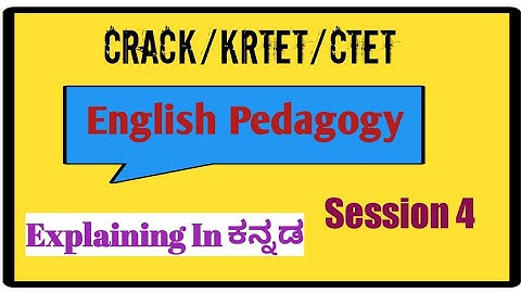 Crack KRTET Exam (English Pedagogy) Explaining In ಕನ್ನಡ.Most important questions. Session 4