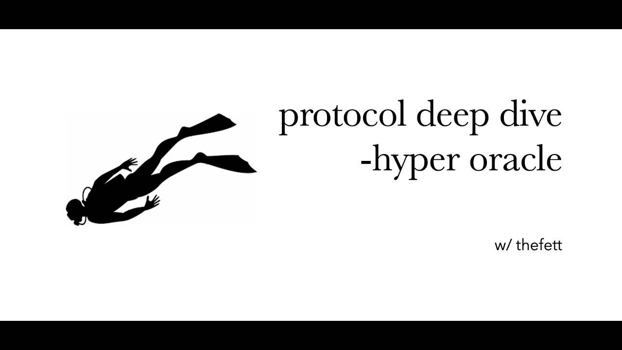 protocol deep dives w/thefett - hyper oracle