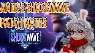 Amir's Shockwave PATCH NOTES