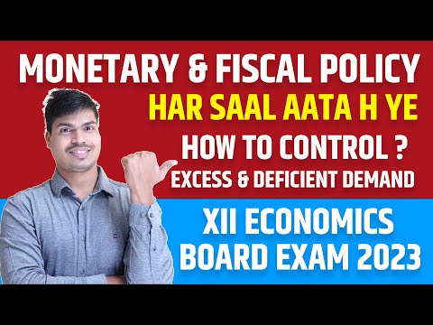 Monetary policy & Fiscal policy. How to control inflation & Deflation ? 100% Aayega ye Must Do Topic