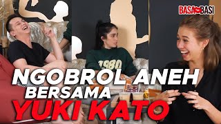 YUKI KATO JATUH CINTA??? [PART 1] I BASA-BASI