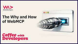 The Why and How of WebMCP - Alex Nahas