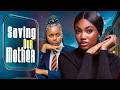 SAVING OUR MOTHER - PRINCE DAVID OSSEI, AJANIGO SIMEON, ANGEL UNIGWE - Nigerian Movies