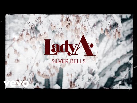 Cover Lady A - Silver Bells (Lyric Video)