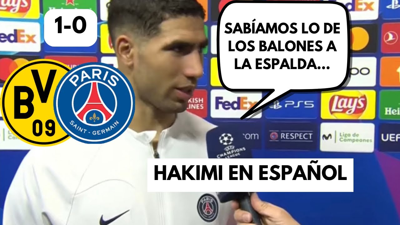 HAKIMI habla en ESPAÑOL luego de PERDER ante su EX EQUIPO la ida de las ...
