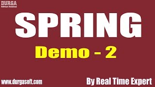 SPRING tutorials || Demo - 2 || by Real Time Expert On 24-10-2019