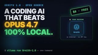 Ornith 1.0: A Coding AI That Beats Opus 4.7 — Free & 100% Local screenshot 4